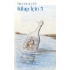 Kitap İçin 5