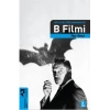 Kitle Kültürü Sineması ve B Filmi