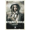 Kıyamet Okulu  Birinci Kitap