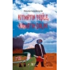 Kıymayın Yeşile, Kırmayın Dalını
