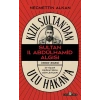 Kızıl Sultandan Ulu Hakana