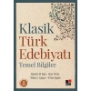 Klasik Türk Edebiyatı Temel Bilgiler