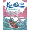 Klasiklerle Tanışıyorum - Moby Dick