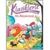 Klasiklerle Tanışıyorum - Oz Büyücüsü