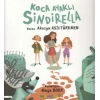 Koca Ayaklı Sindirella