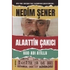 Kod Adı Atilla - Alaattin Çakıcı