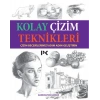 Kolay Çizim Teknikleri - Çizim Becerilerinizi Adım Adım Geliştirin