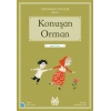 Konuşan Orman
