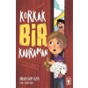 Korkak Bir Kahraman