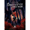 Korku Kapanı – Kabusla Yüzleşme