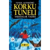 Korku Tüneli 1 - Yarasalar Vadisi
