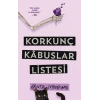 Korkunç Kabuslar Listesi