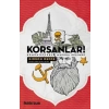 Korsanlar! - Komünistlerle Macera Peşinde