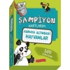 Koruma Altındaki Hayvanlar Şampiyon Kartlarım
