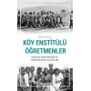 Köy Enstitülü Öğretmenler