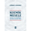 Kozmik Mesele - Devlet ve İstihbarat Metodolojisine Giriş