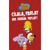 Kral Şakir 13 Cilala, Parlat Bir Dürüm Patlat!