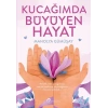 Kucağımda Büyüyen Hayat