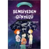 Küçük Astronomlar 2 - Şemsiyeden Gökyüzü (Ciltli)