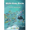 Küçük Kara Balık