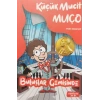 Küçük Mucit Muço - Buluşlar Gemisinde