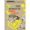 Küçük Ressamlar için Binbir Surat Kitabı - Çiz, Boya, Eğlen