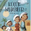 Küçük Sahabiler 2