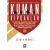 Kuman Kıpçaklar - Orta Çağ Doğu Avrupasının Güçlü Cengaverleri