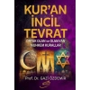 Kur’an İncil Tevrat