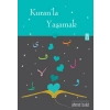 Kuranla Yaşamak