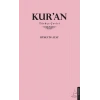 Kur’an - Türkçe Çeviri