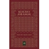 Kur’an’ı Anlamak