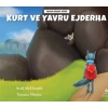 Kurt ve Yavru Ejderha