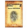 Kurtuluş Bedeli 2