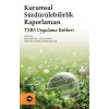 Kurumsal Sürdürülebilirlik Raporlaması