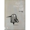 Kuşa Dönüştüğüm Gün (Ciltli)