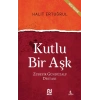 Kutlu Bir Aşk