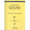 Lavignac Solfej Piyano Eşlikli Şan Çalışmaları 2A