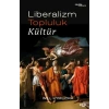 Liberalizm, Topluluk, Kültür