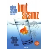 Limit Sizsiniz