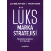 Lüks Marka Stratejisi