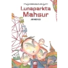 Lunaparkta Mahsur