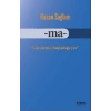 Ma - Cümlenin Başladığı Yer