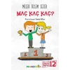 Maç Kaç Kaç?-Ben ve Biz Değerler Serisi 12