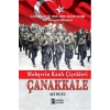 Mahşerin Kanlı Çiçekleri Çanakkale