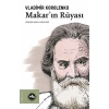 Makar’ın Rüyası