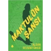Maktulün Şansı