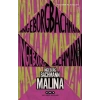 Malina - Modern Klasikler