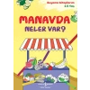 Manavda Neler Var?