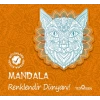 Mandala – Renklendir Dünyanı!